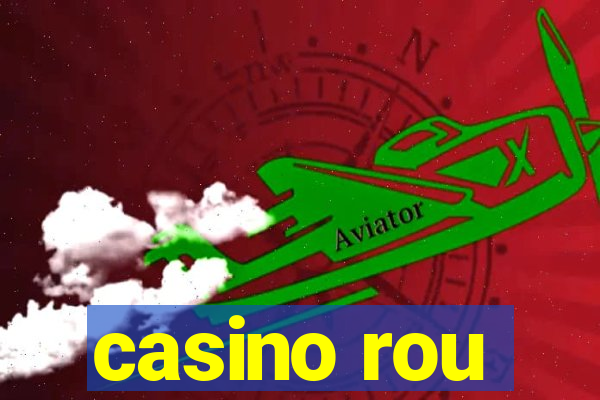 casino rou