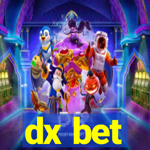 dx bet