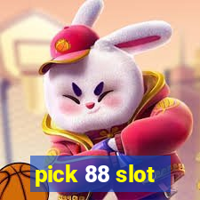 pick 88 slot