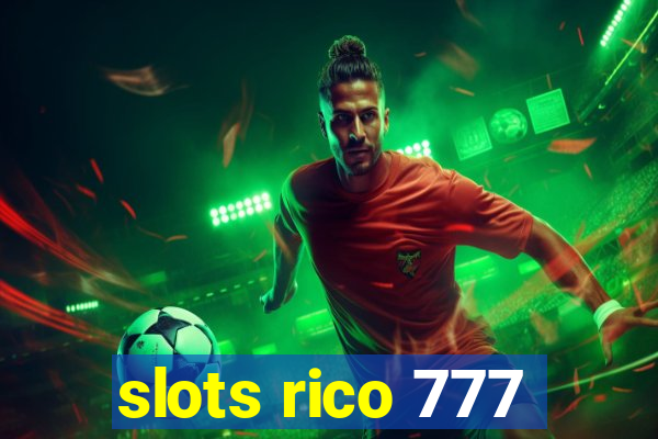 slots rico 777