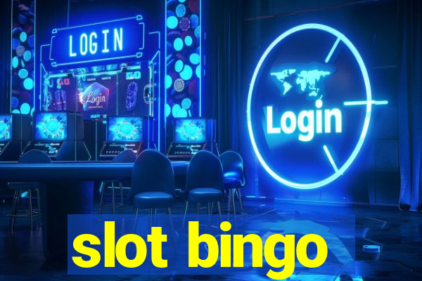 slot bingo