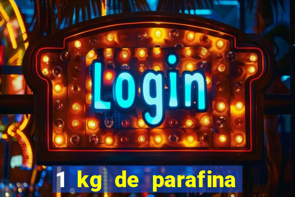 1 kg de parafina faz quantas velas de 150ml