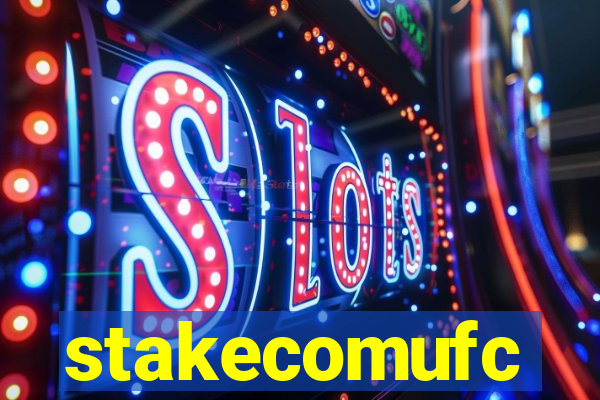 stakecomufc