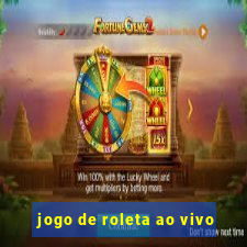 jogo de roleta ao vivo