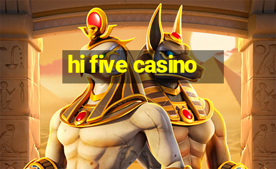 hi five casino