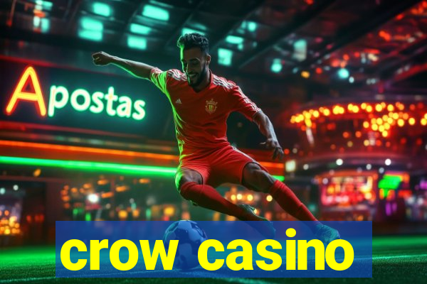 crow casino