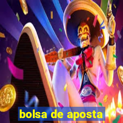 bolsa de aposta