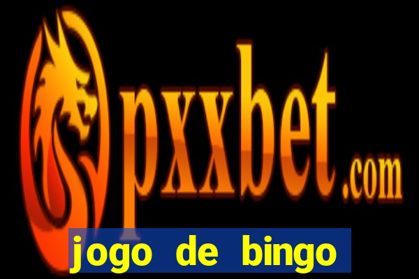 jogo de bingo online que ganha dinheiro de verdade