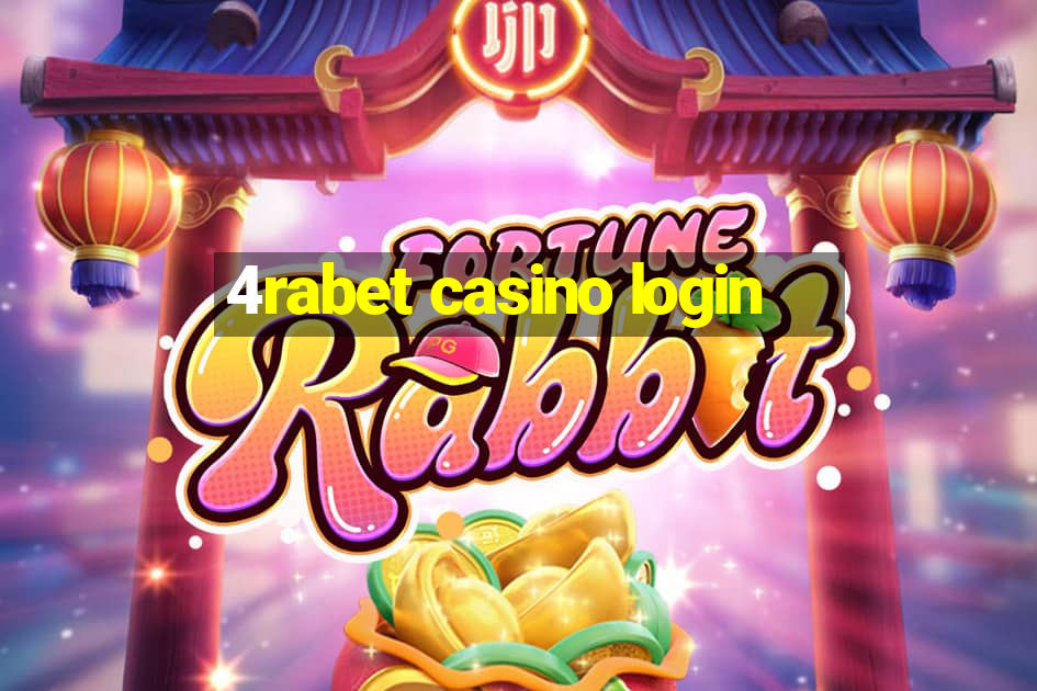 4rabet casino login