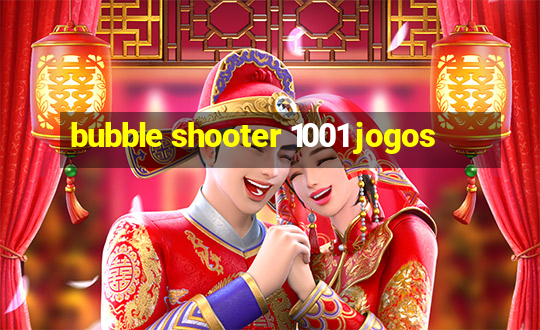 bubble shooter 1001 jogos