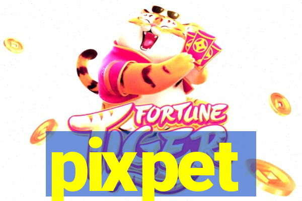 pixpet