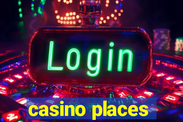 casino places