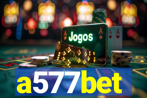 a577bet