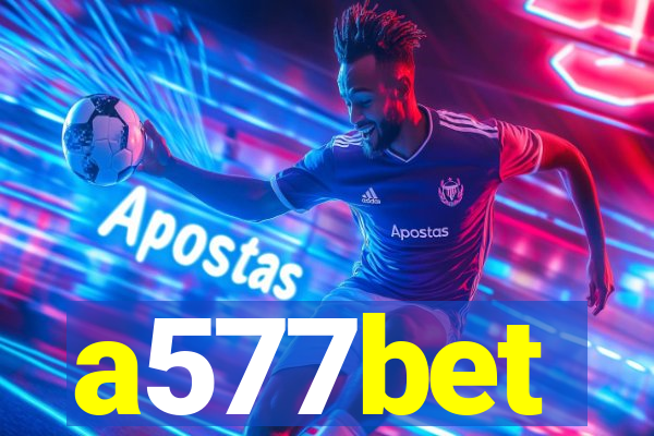 a577bet