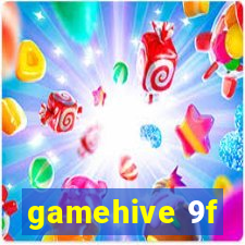 gamehive 9f