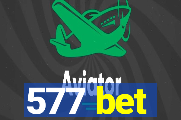 577 bet