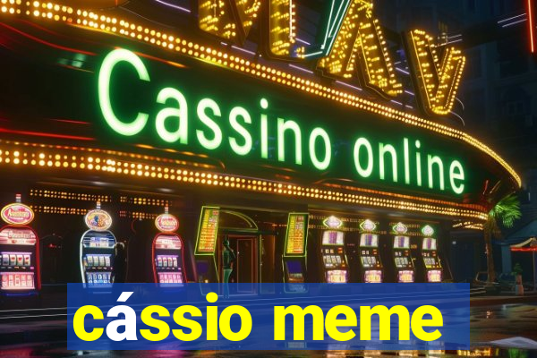 cássio meme