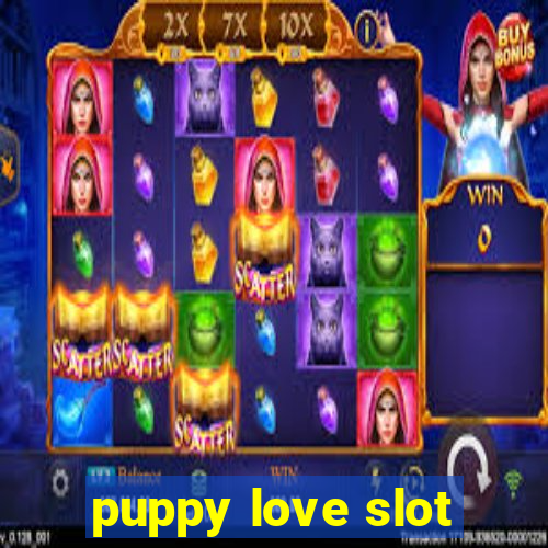 puppy love slot