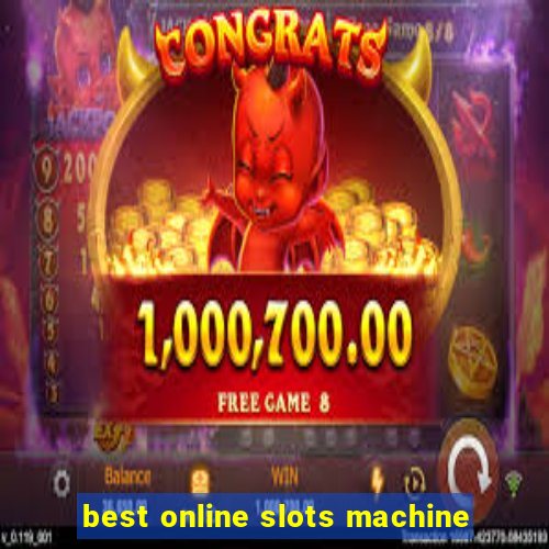 best online slots machine