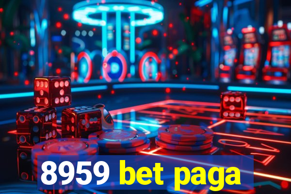 8959 bet paga