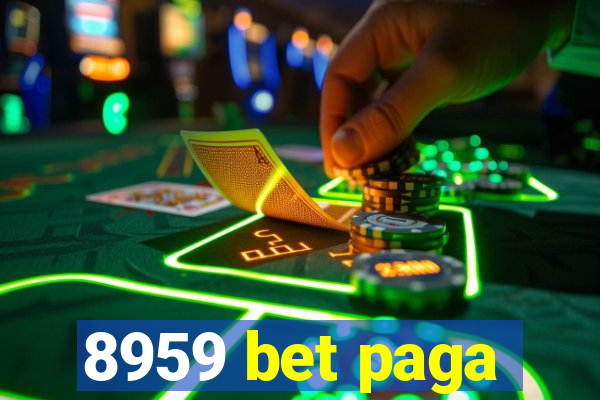 8959 bet paga