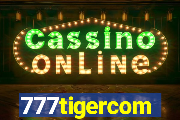 777tigercom