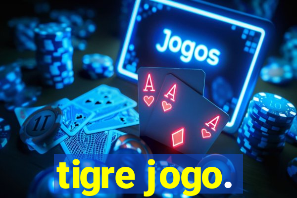 tigre jogo.