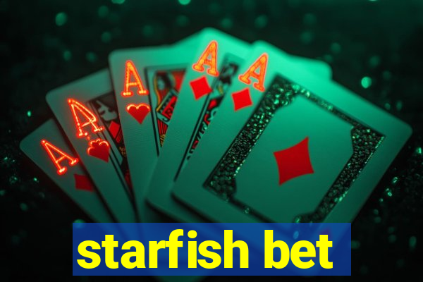 starfish bet