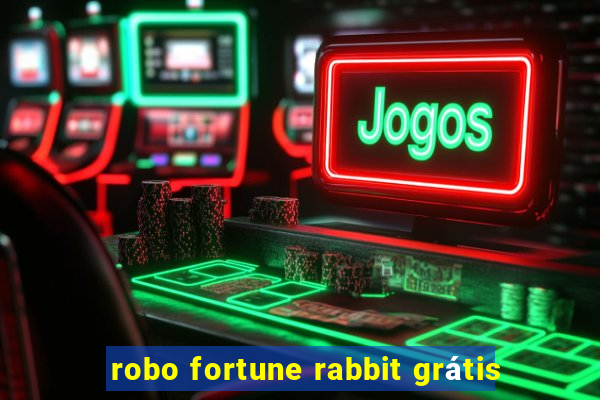 robo fortune rabbit grátis