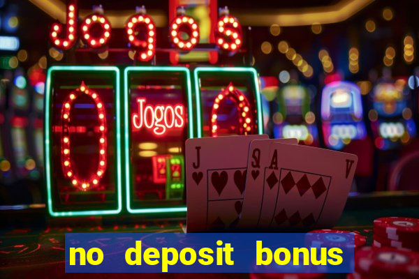 no deposit bonus free spins