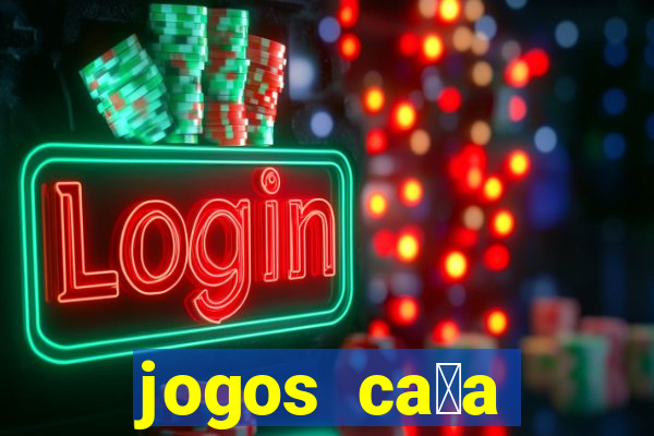 jogos ca莽a n铆quel gr谩tis antigos