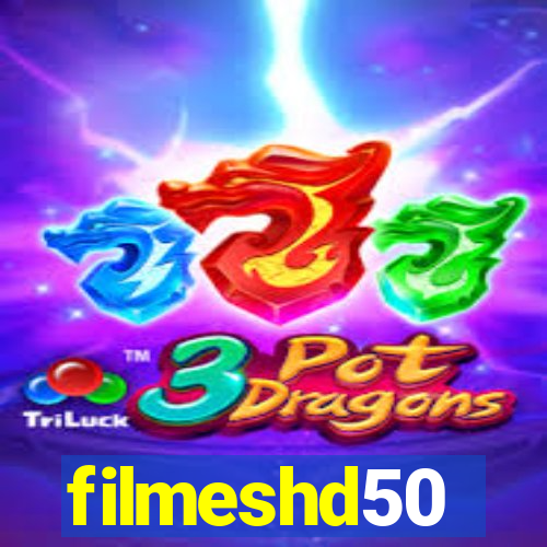 filmeshd50