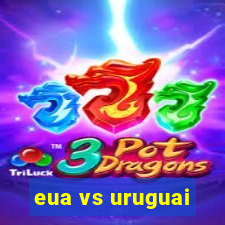 eua vs uruguai