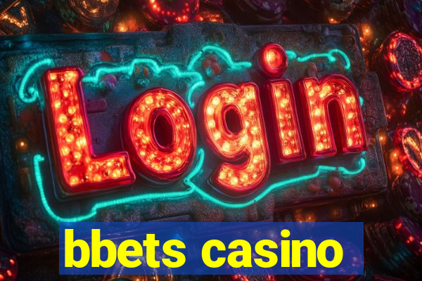 bbets casino