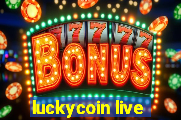 luckycoin live