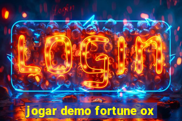 jogar demo fortune ox