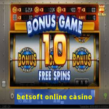 betsoft online casino