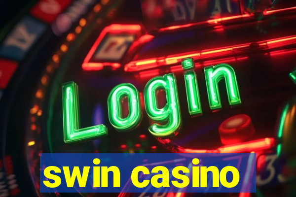 swin casino