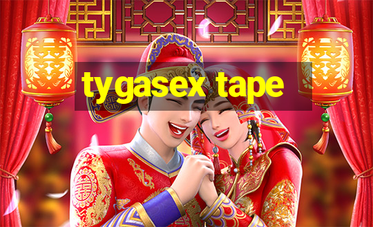 tygasex tape