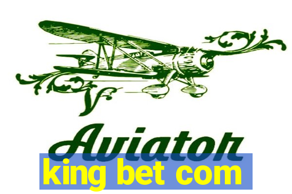 king bet com