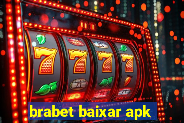 brabet baixar apk