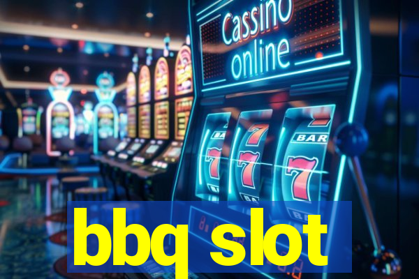 bbq slot