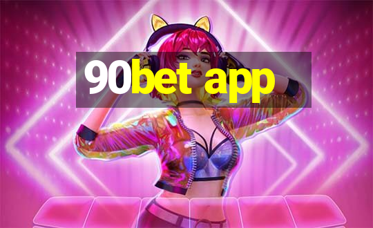 90bet app