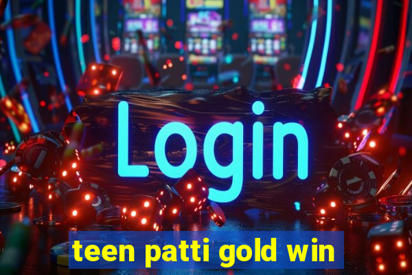 teen patti gold win