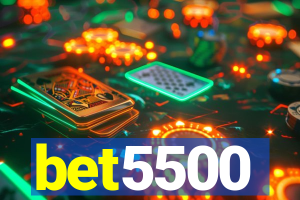 bet5500