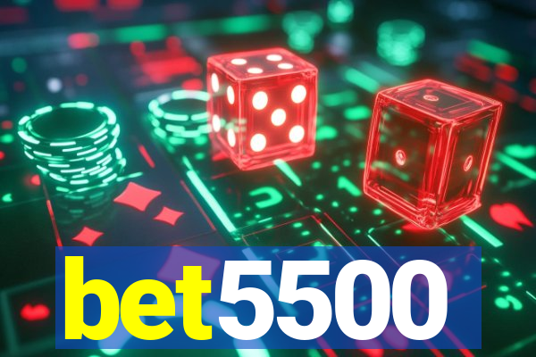 bet5500