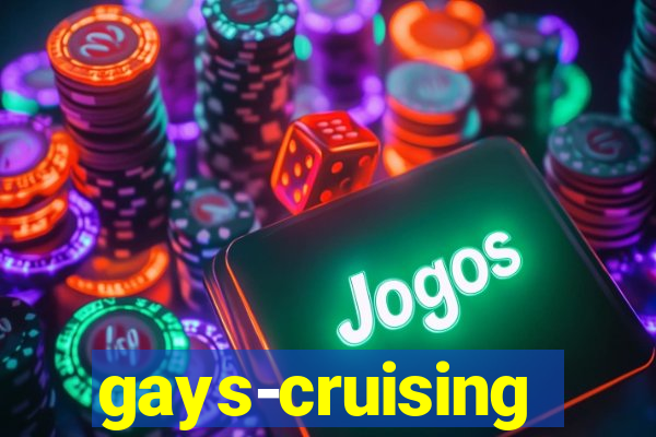 gays-cruising