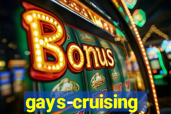 gays-cruising