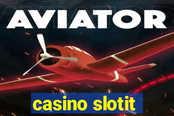 casino slotit