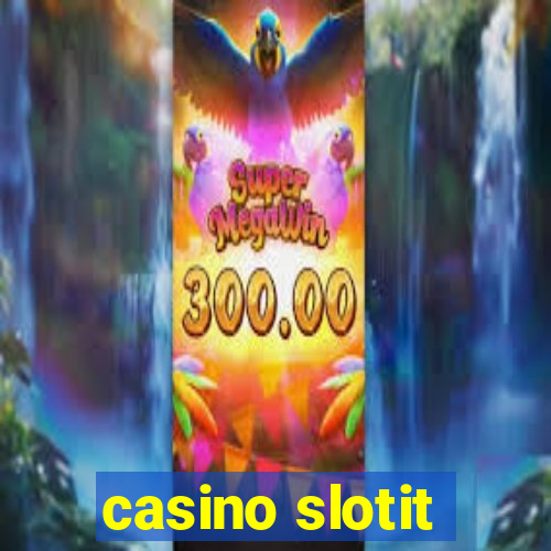 casino slotit